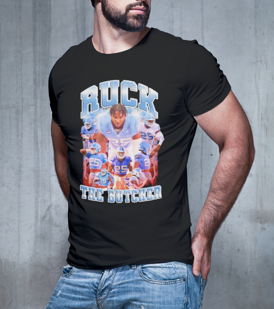 Ruck The Butcher UNC Football Kaimon Rucker Number 25 T-Shirt