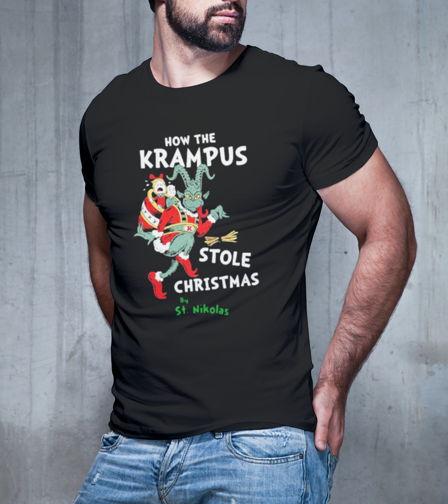 How The Krampus Stole Christmas By St. Nikolas T-Shirt