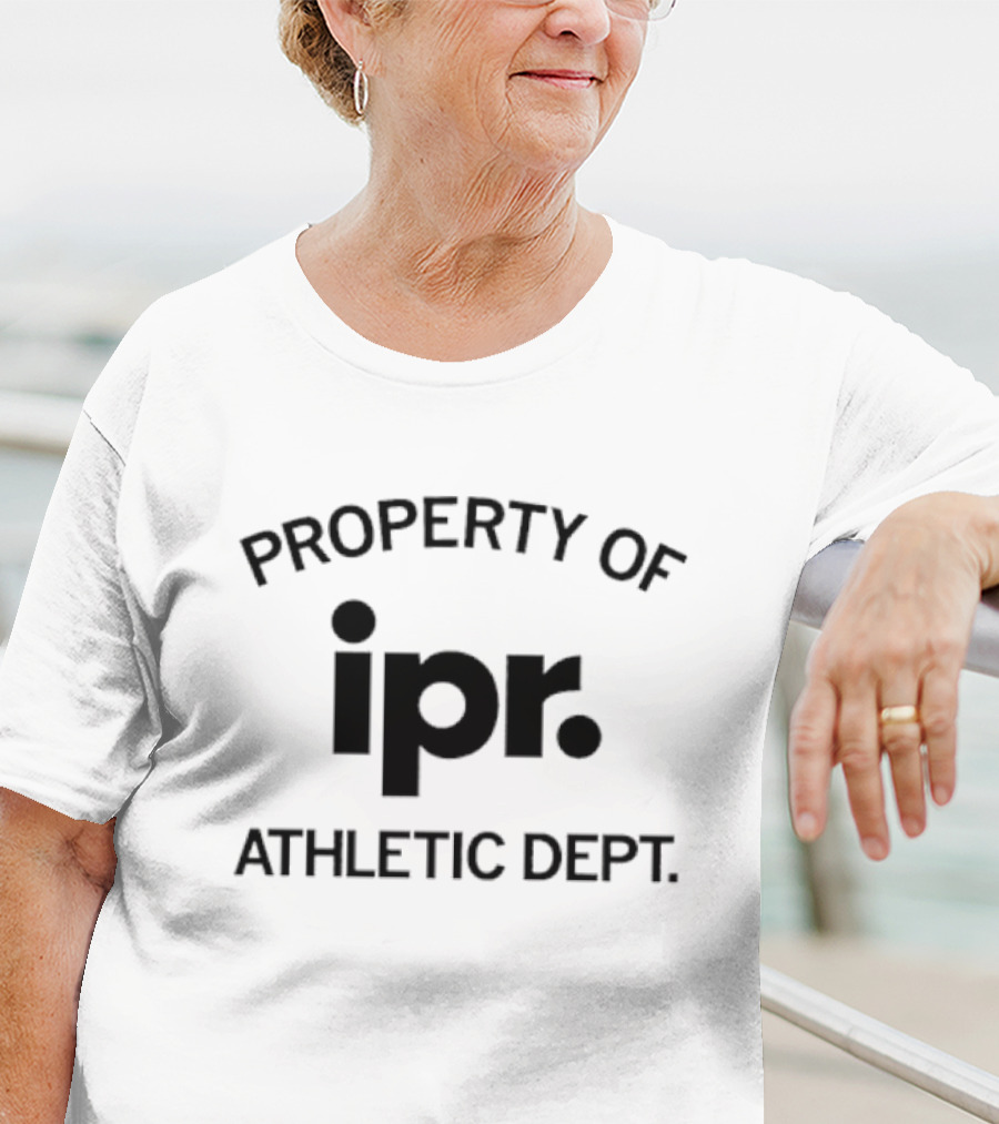 Property Of IPR Athletic Dept T-Shirt
