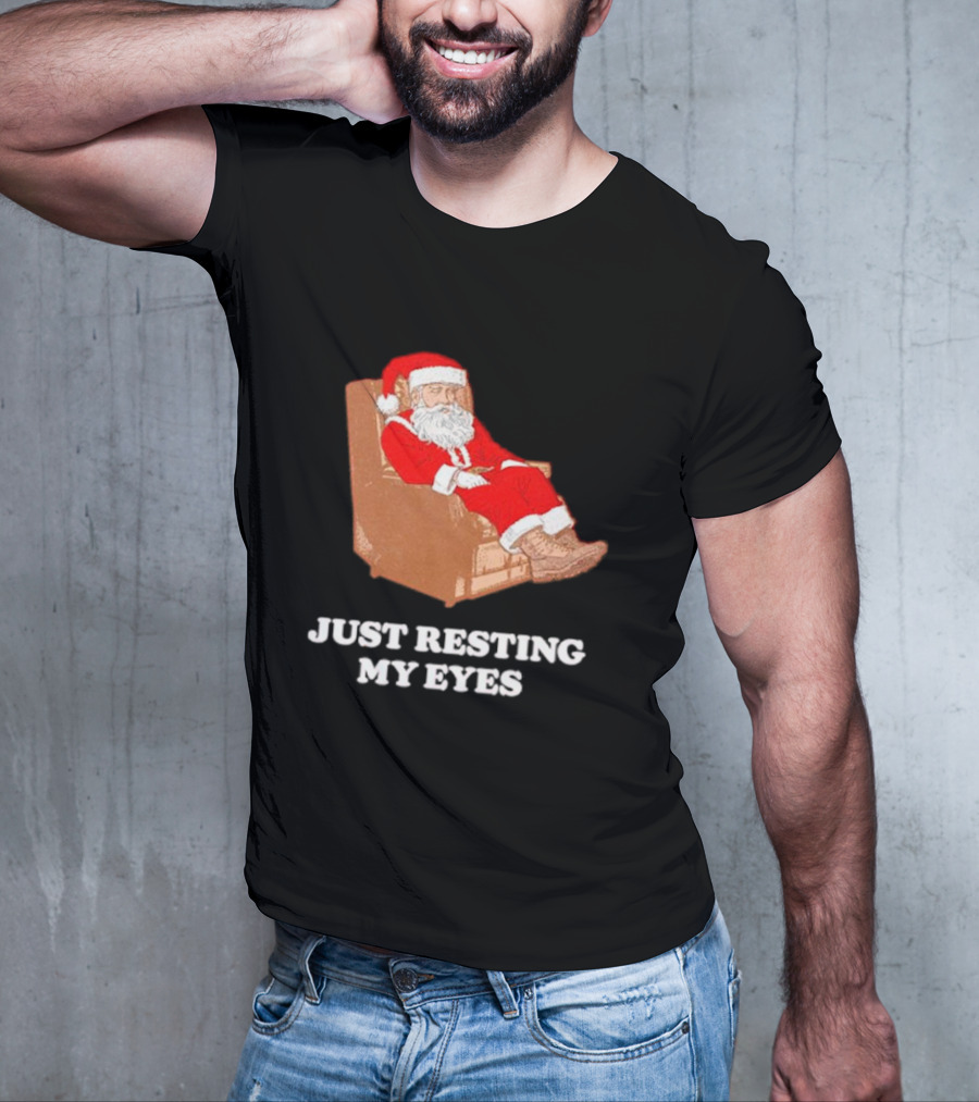 Santa Just Resting My Eyes In Chair Relaxing T-Shirt