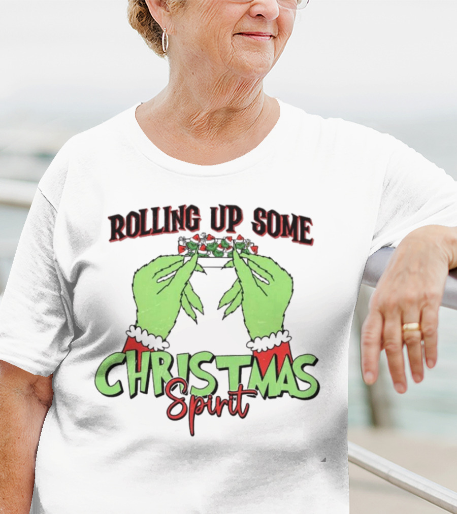 Rolling Up Some Christmas Spirit Grinch's Hands Festive Vibe T-Shirt