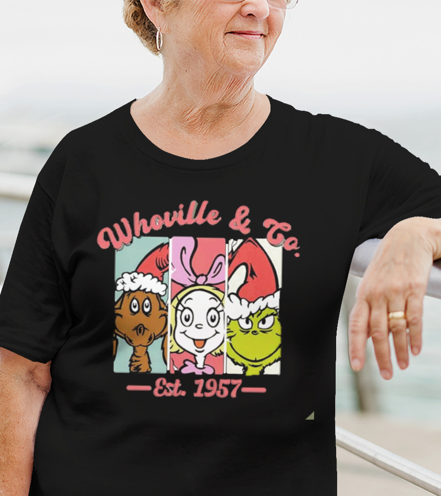 Whoville And Co Est 1957 The Grinch Cartoon Characters T-Shirt