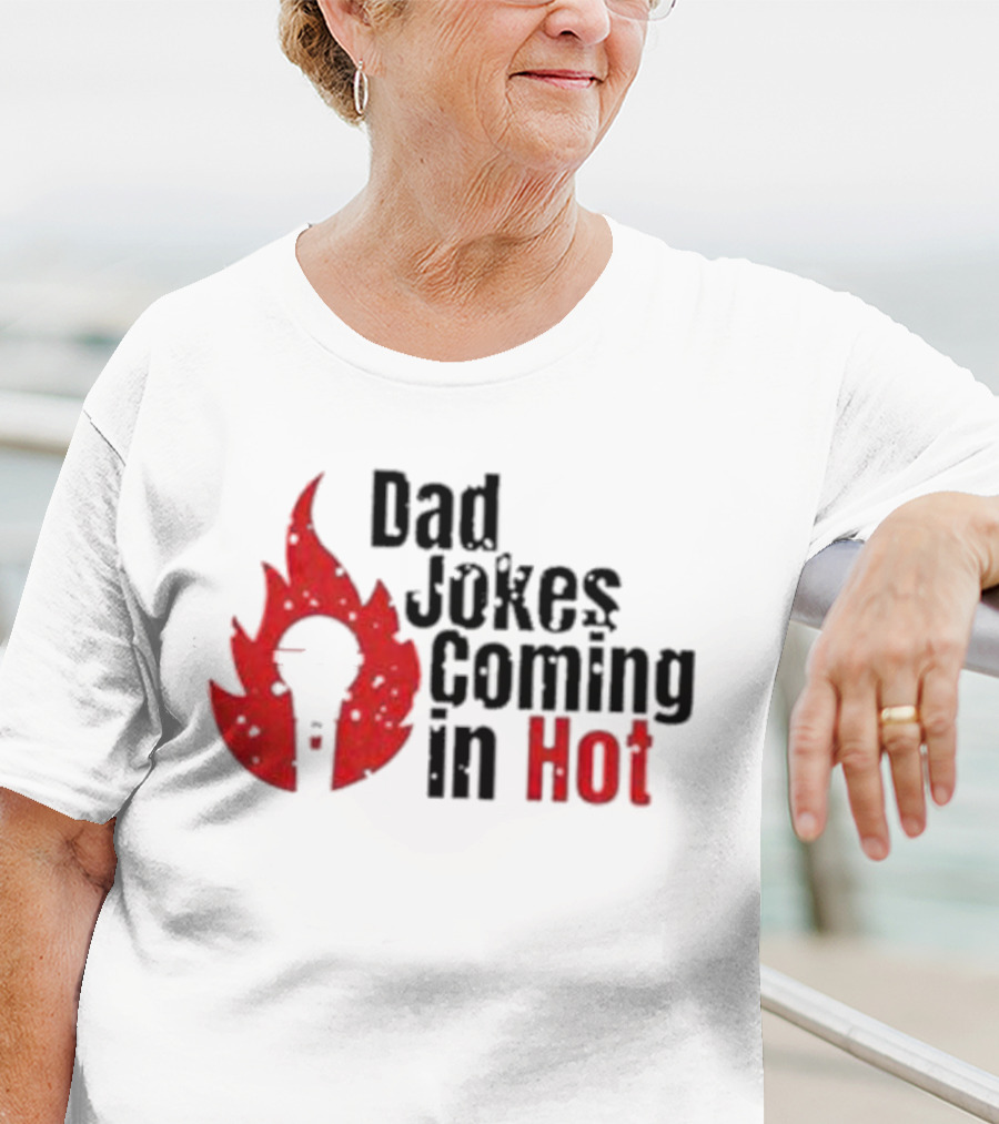 Dad Jokes Coming In Hot With Red Microphone Flame T-Shirt