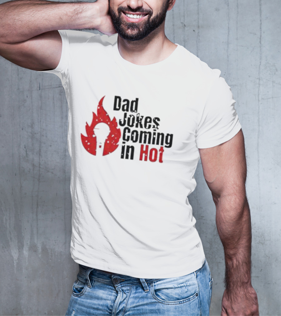 Dad Jokes Coming In Hot With Red Microphone Flame T-Shirt