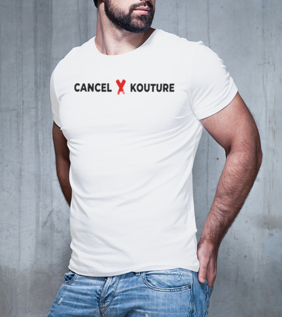 CANCEL KOUTURE With Red X T-Shirt