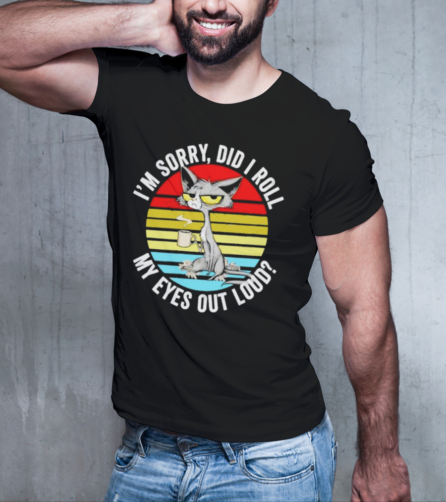 I'm Sorry Did I Roll My Eyes Out Loud Cat Retro Vintage Style Stripe T-Shirt