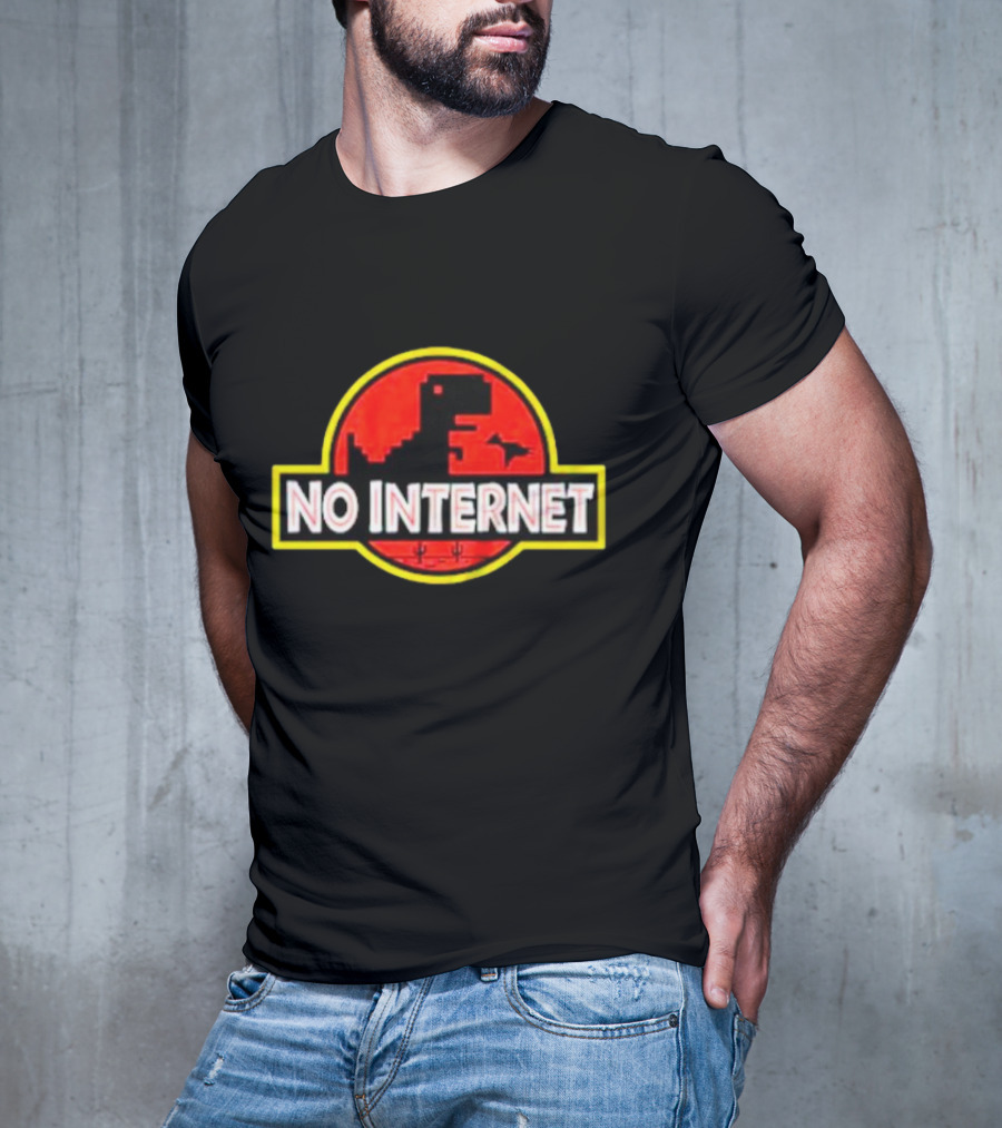 No Internet Dinosaur Jurassic Park T-Shirt