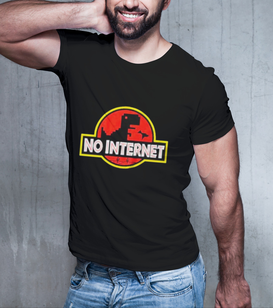 No Internet Dinosaur Jurassic Park T-Shirt