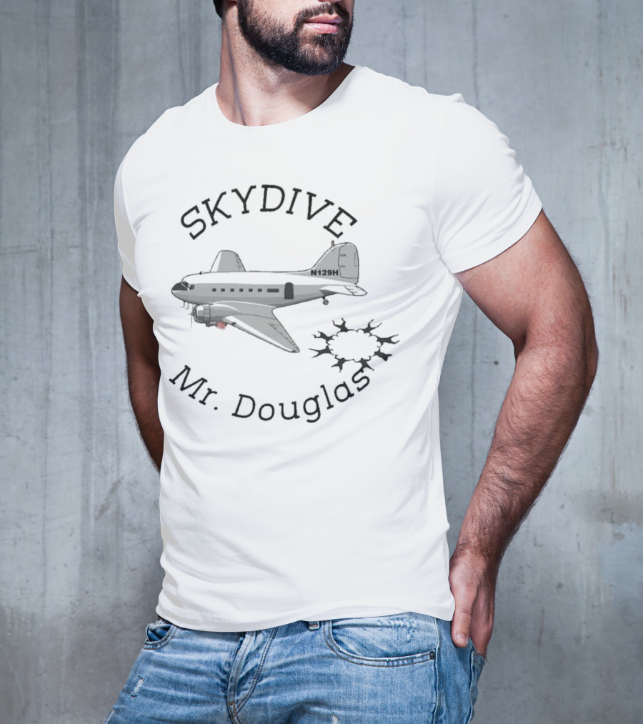 Skydive Airplane N129H Mr. Douglas T-Shirt