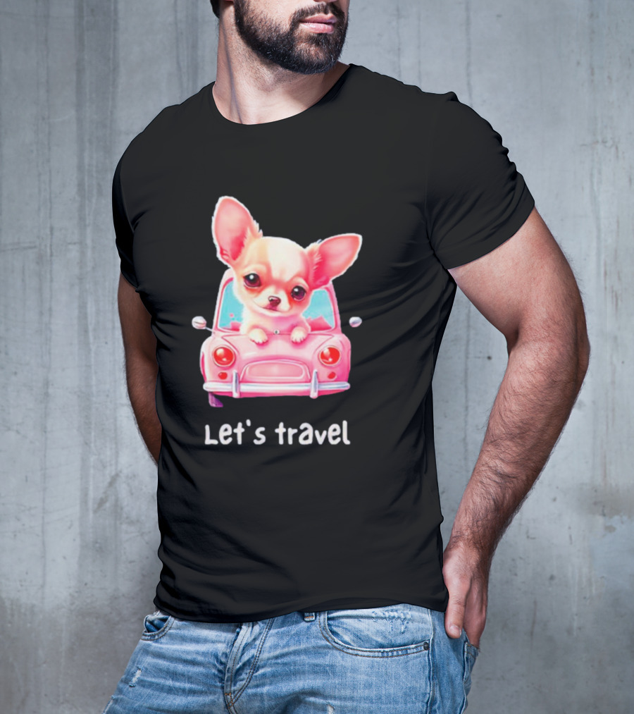 Let's Travel Chihuahua In Pink Car Adventure T-Shirt