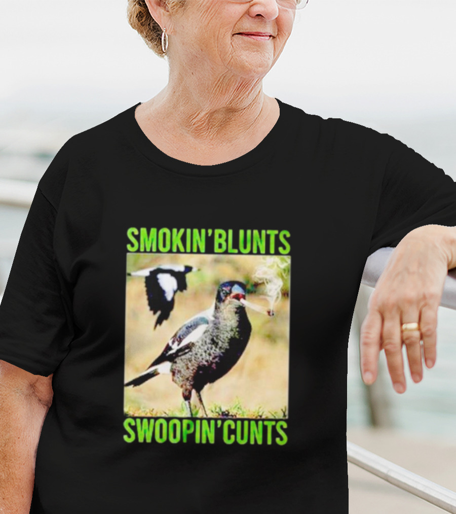 SMOKIN’ BLUNTS SWOOPIN’ CUNTS Bird Smoking And Flying T-Shirt