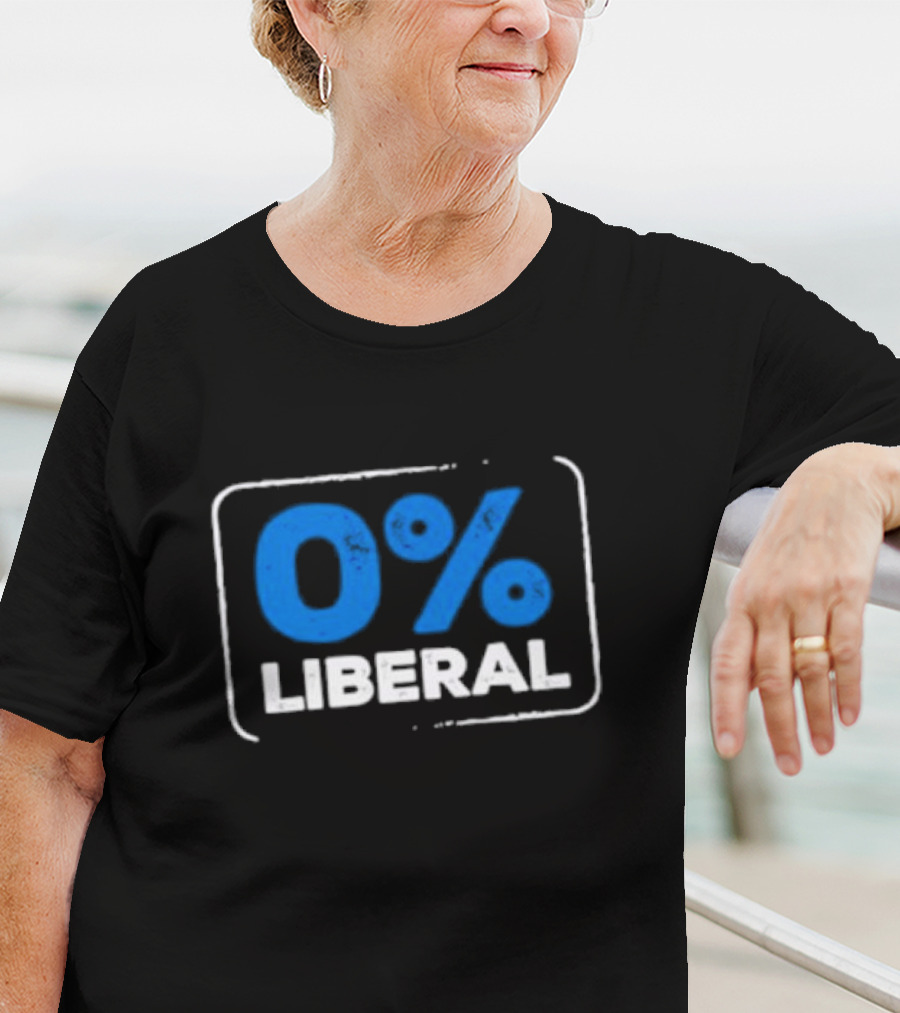 0% Liberal T-Shirt