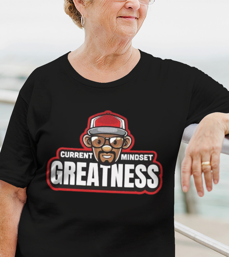 CURRENT MINDSET GREATNESS ICONIC T-Shirt
