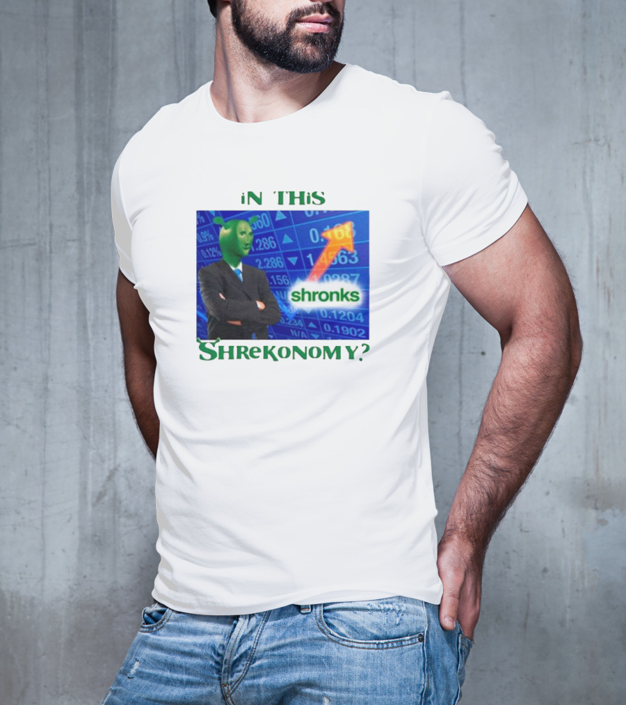 In This Shrekonomy Shronks Stock Market T-Shirt