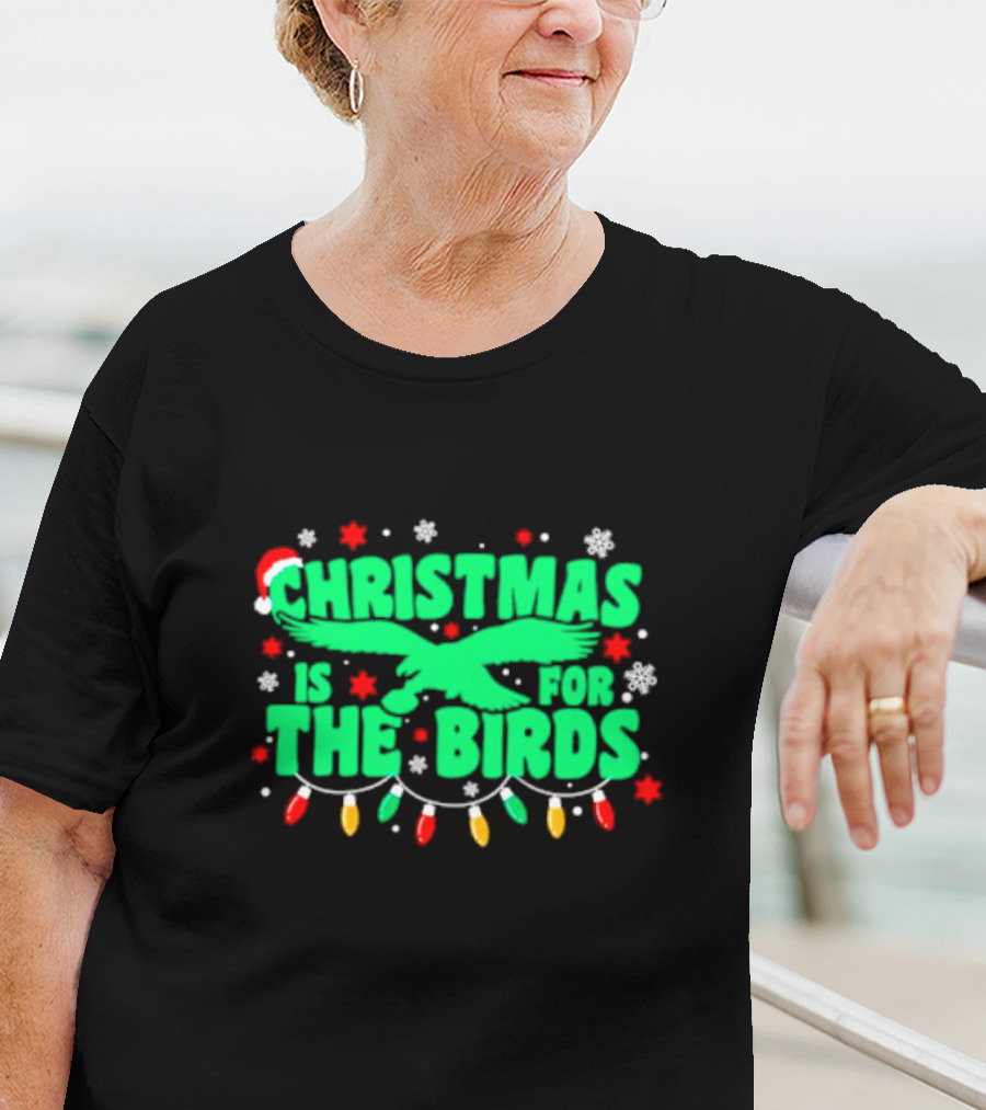 Christmas Is For The Birds Festive Holiday Lights Snowflakes Santa Hat T-Shirt