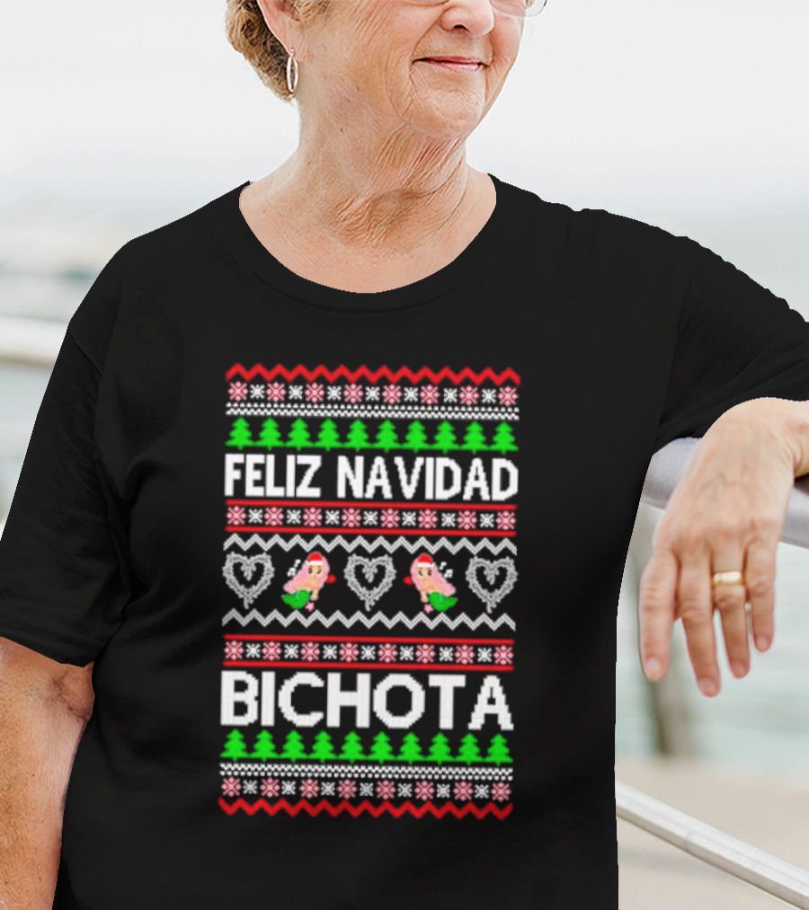 Feliz Navidad Bichota Festive Ugly Christmas T-Shirt