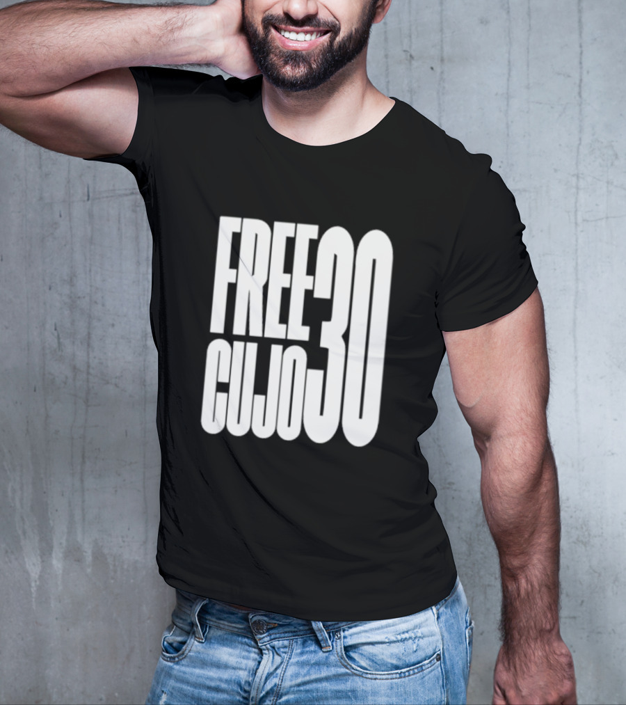 FREE CUJO 30 T-Shirt