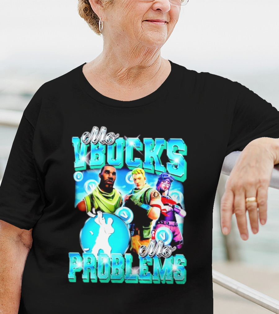 Mo VBucks Mo Problems Fortnite Characters And Dancing T-Shirt