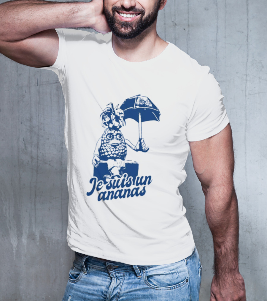 Je Suis Un Ananas Avec Parapluie Et Personnage Humoristique T-Shirt