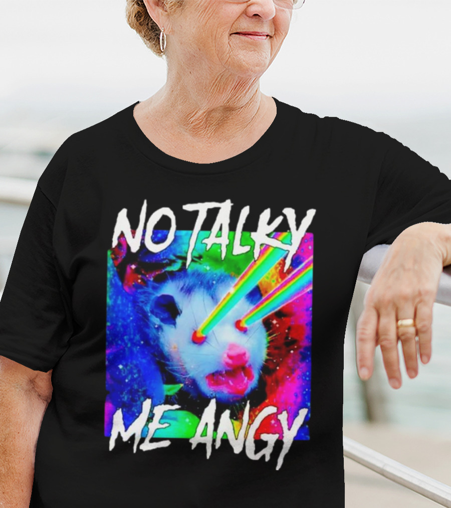 No Talky Me Angy Laser Eyes Possum T-Shirt