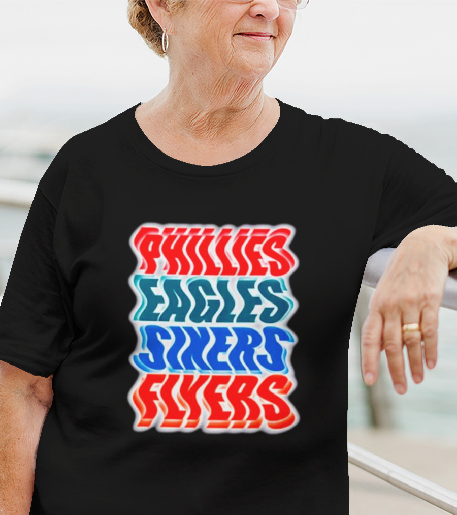 Phillies Eagles Sixers Flyers Sports Teams Text T-Shirt