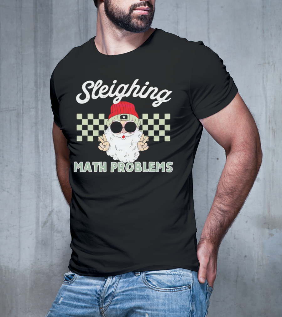 Sleighing Math Problems Santa Peace Sign Checkered Background T-Shirt
