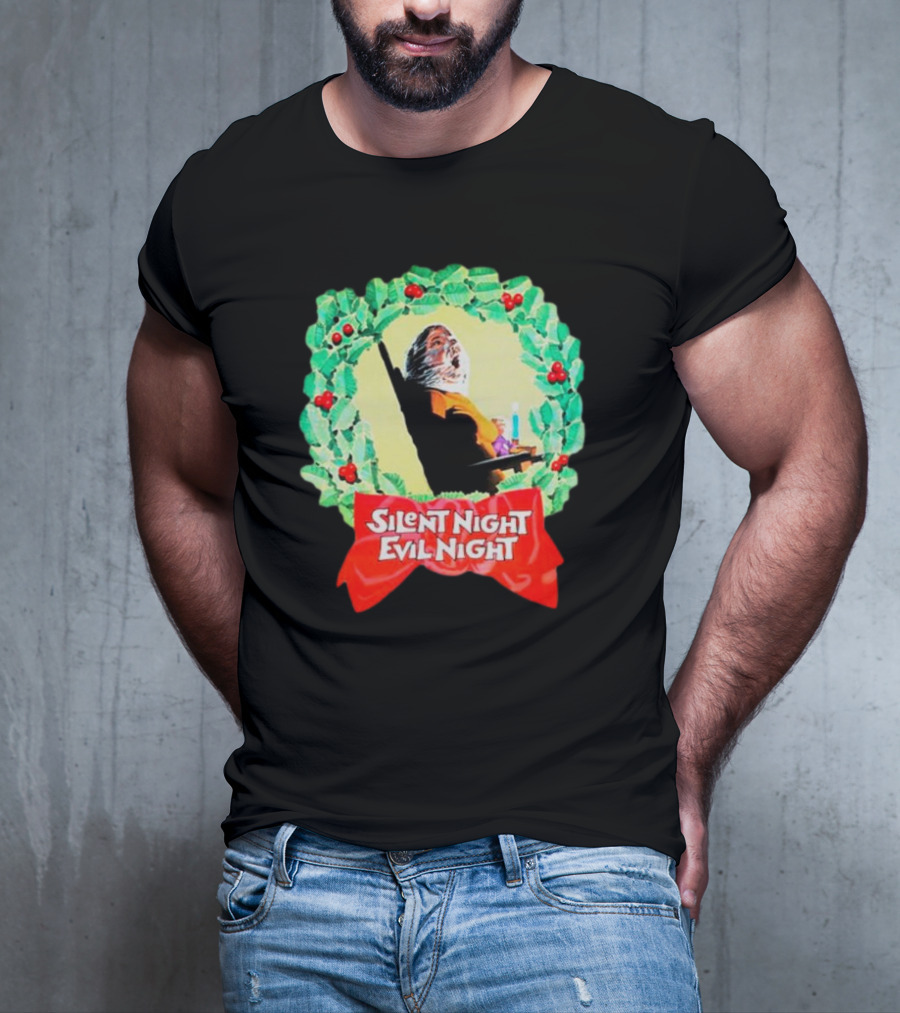 Silent Night Evil Night Christmas Wreath Horror Santa T-Shirt