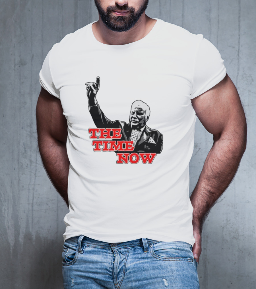The Time Is Now Iconic Figure With Pointing Gesture T-Shirt