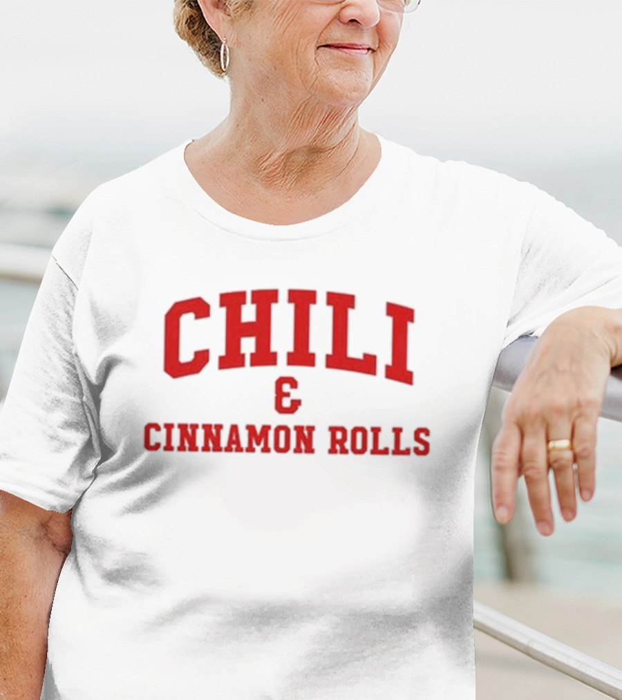 CHILI And CINNAMON ROLLS T-Shirt