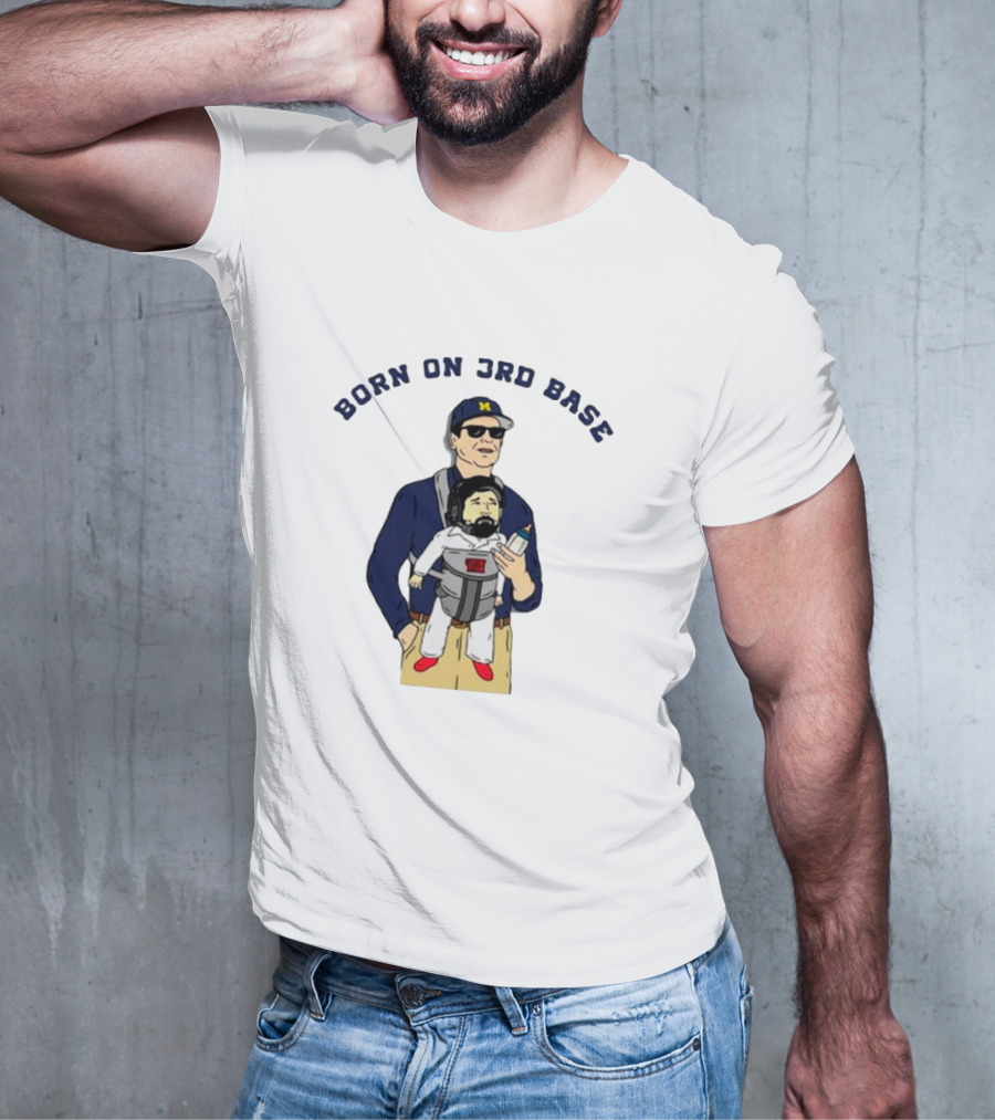 Michigan Wolverines Born On 3rd Base Coach Baby Carrier T-Shirt