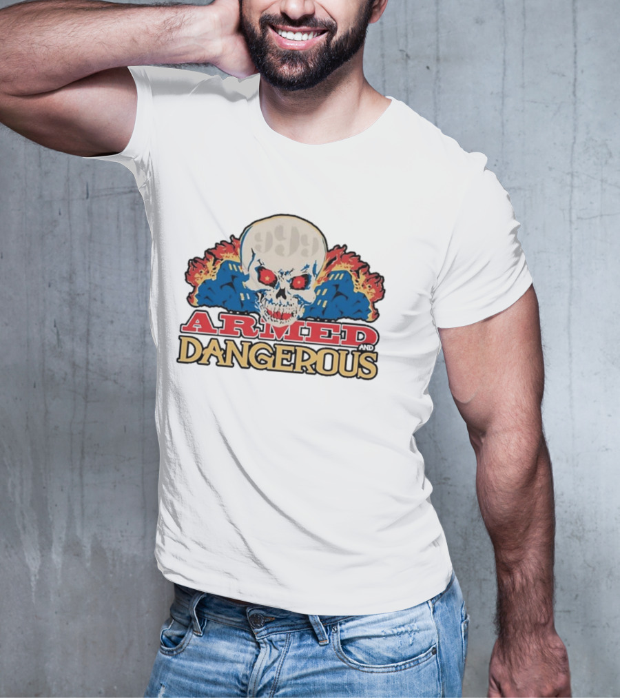 999 Club Armed And Dangerous Skull With Red Eyes And Flames T-Shirt