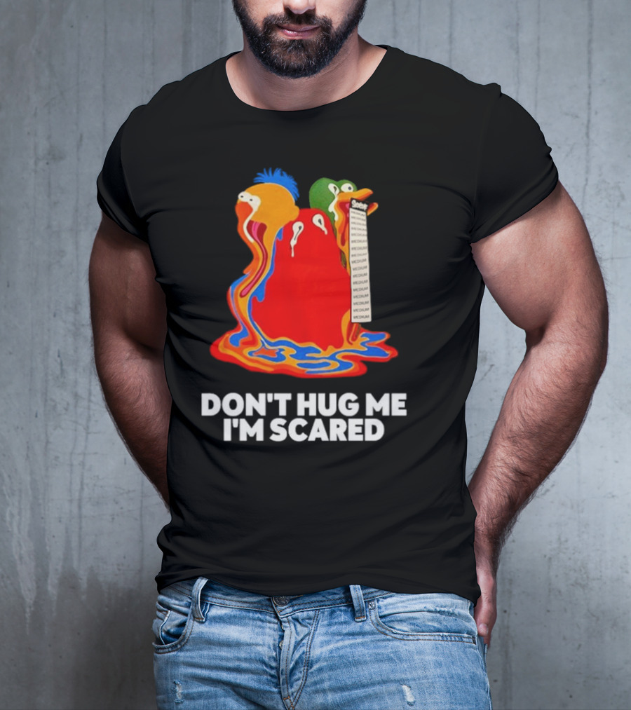 Don't Hug Me I'm Scared Melting Characters With Medium Tag T-Shirt