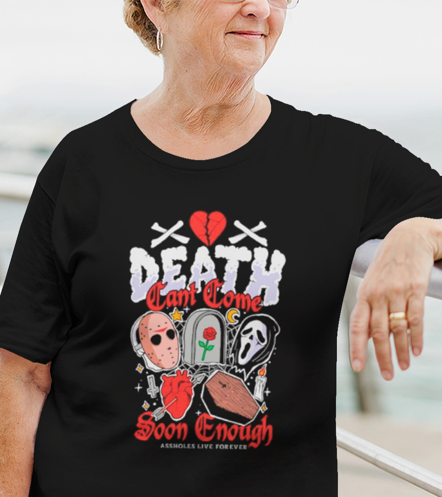 Death Can't Come Soon Enough Horror Icons Hearts And Symbols T-Shirt