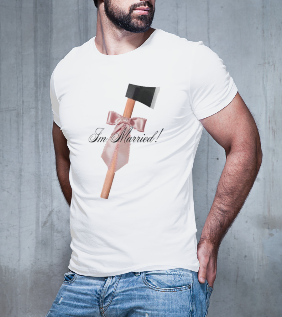 I'm Married Hack Axe With Bow And Tie T-Shirt
