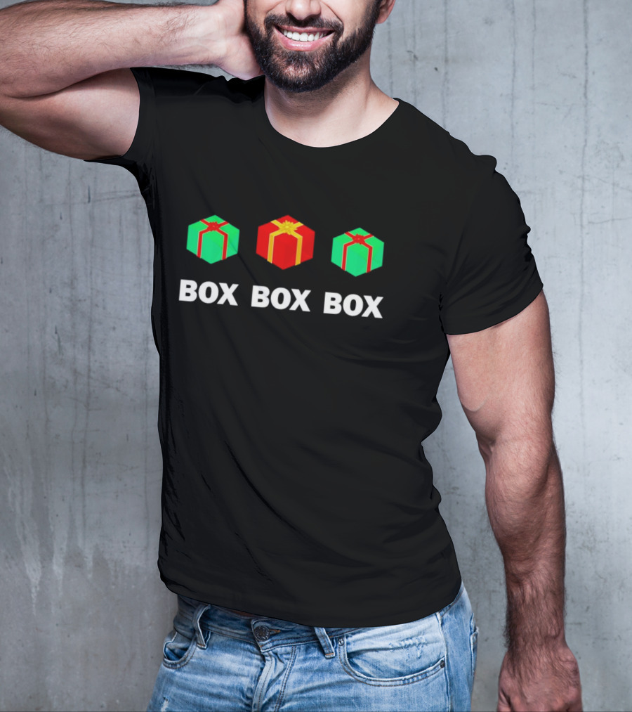 Box Box Box Christmas Gift T-Shirt