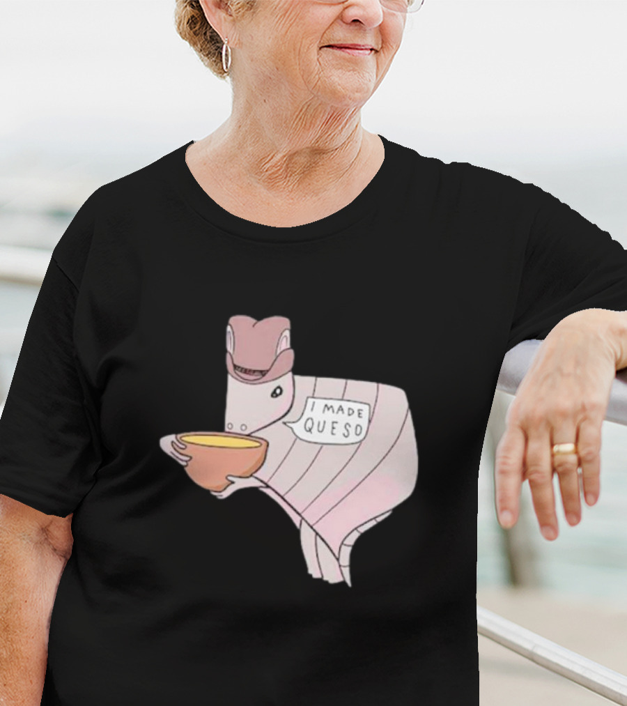 Texas I Made Queso Armadillo With Cowboy Hat T-Shirt
