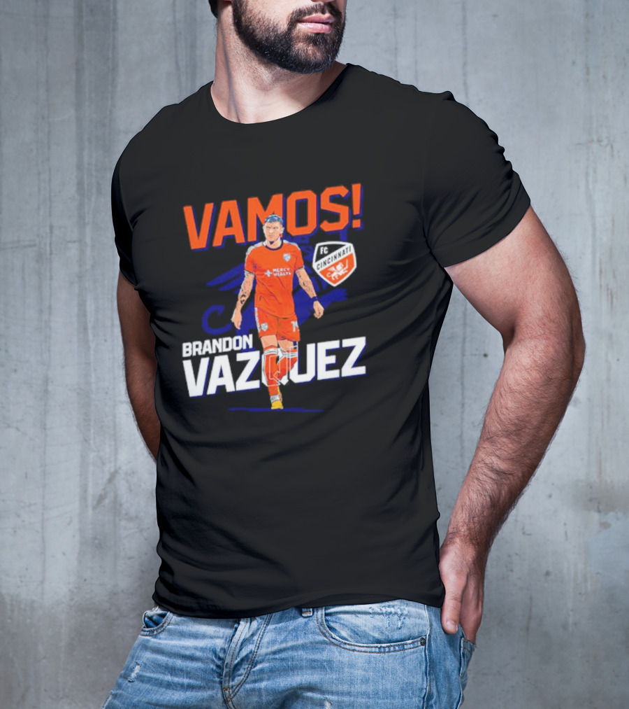 VAMOS Brandon Vazquez FC Cincinnati T-Shirt