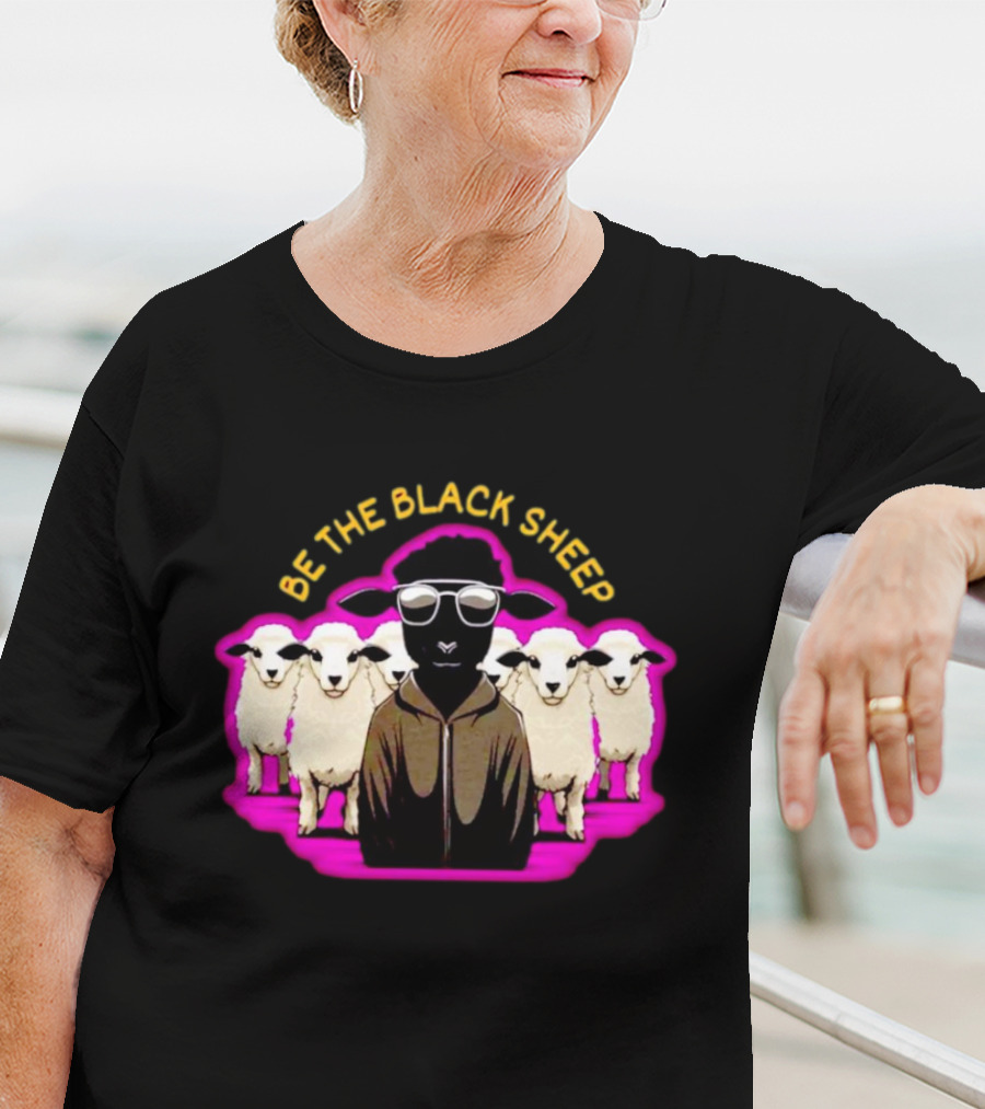 BE THE BLACK SHEEP Cool Black Sheep With Sunglasses Standing Out In A Flock T-Shirt