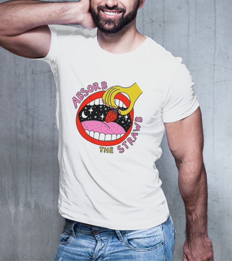 Absorb The Strawb Strawberry Imagery With Hand And Mouth T-Shirt