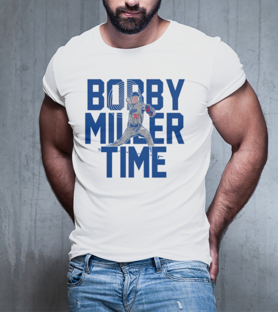 Bobby Miller Time Baseball Player Number 70 Dodgers Pitcher T-Shirt