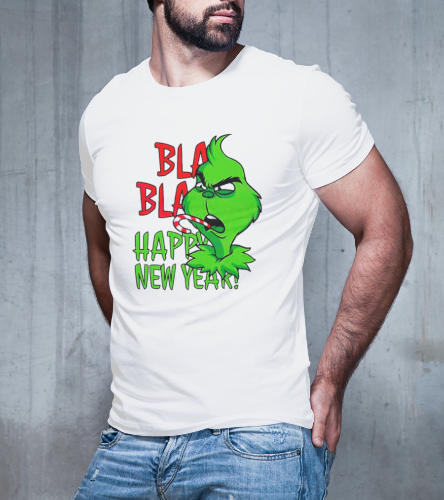 Bla Bla Happy New Year Grinch Candy Cane Image T-Shirt