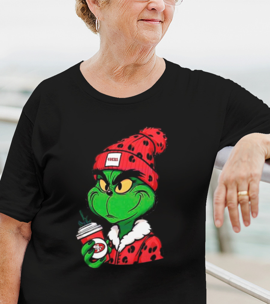Grinch Boujee San Francisco 49ers Coffee Beanie Christmas 49ers T-Shirt