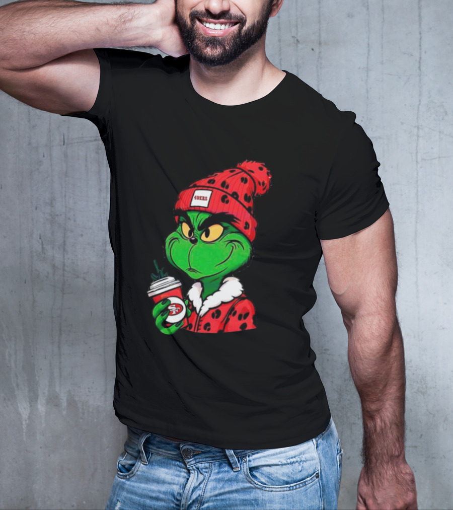 Grinch Boujee San Francisco 49ers Coffee Beanie Christmas 49ers T-Shirt