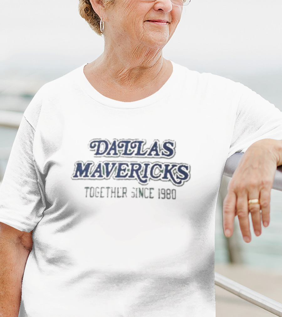 Mark Cuban Dallas Mavericks Together Since 1980 T-Shirt