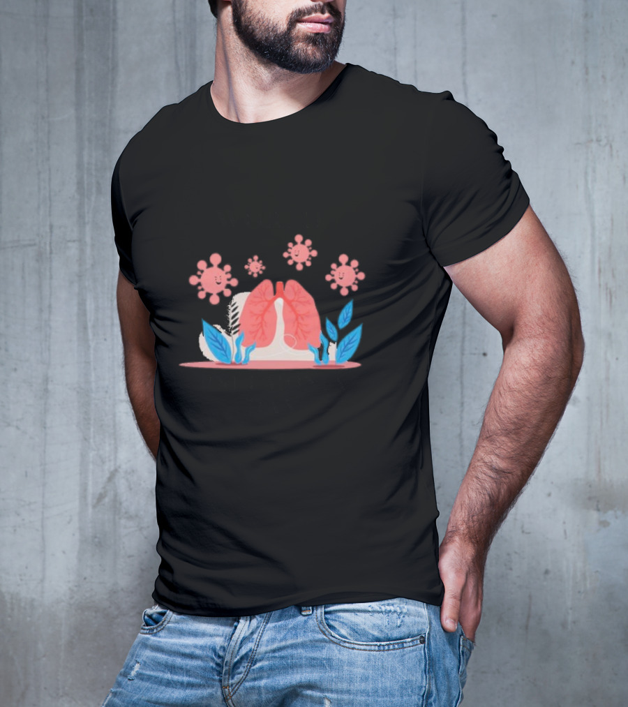 World Pneumonia Day Lungs And Germs Awareness T-Shirt