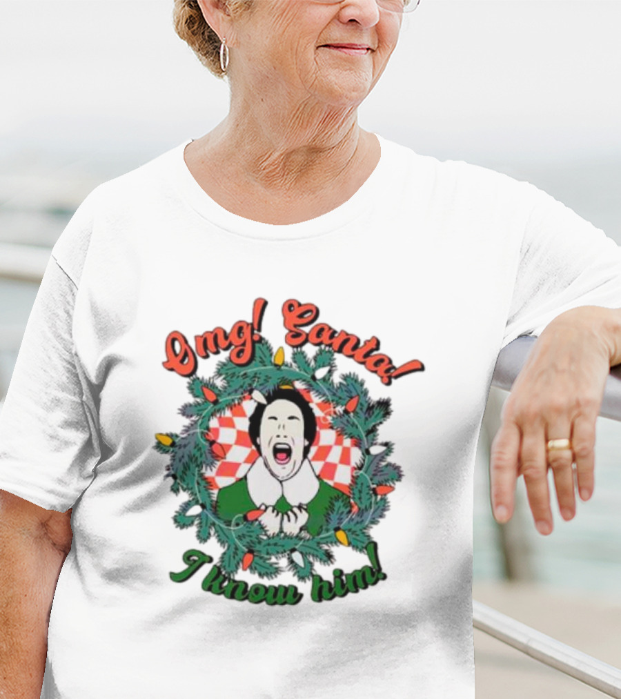 Elf Omg Santa I Know Him Funny Christmas Wreath Lights T-Shirt