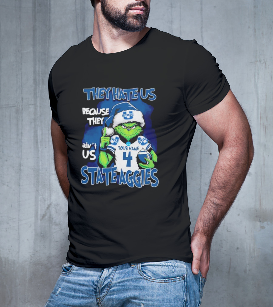 They Hate Us Because They Ain't Us Grinch Santa Utah State Aggies Your Name Custom Number T-Shirt