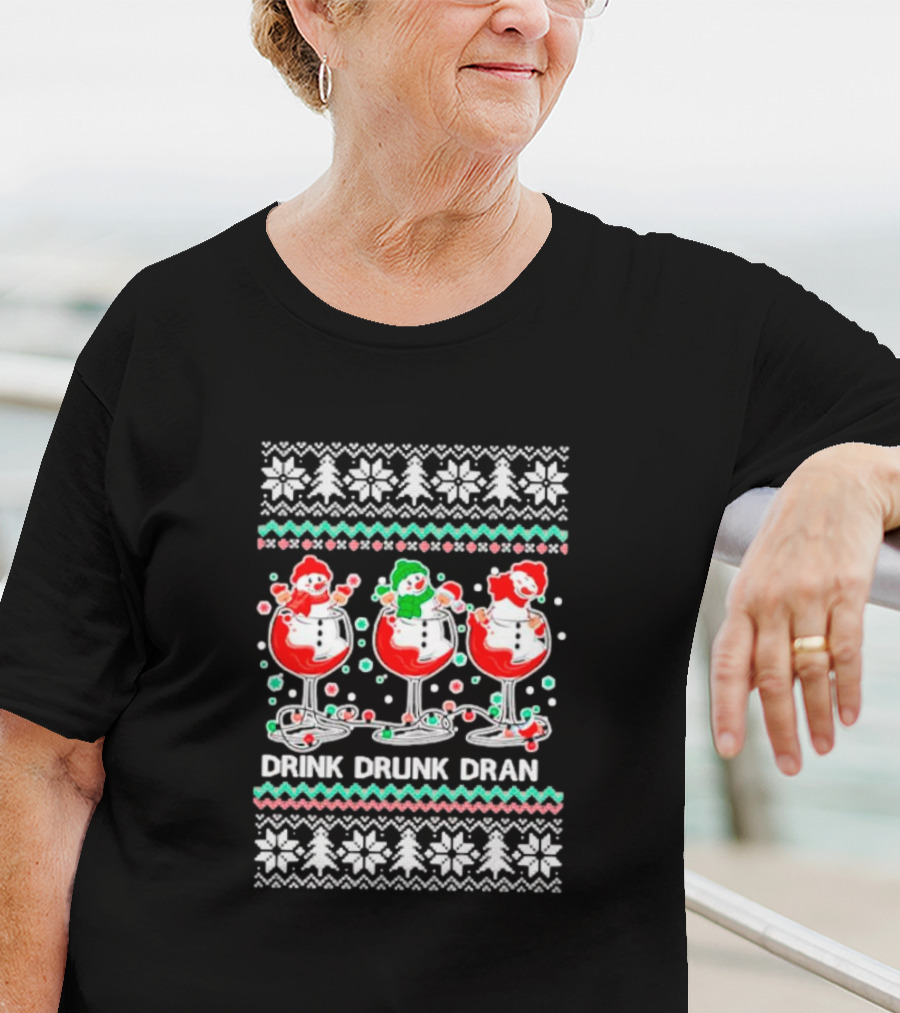Drink Drunk Dran Snowmen Holiday Spirits T-Shirt