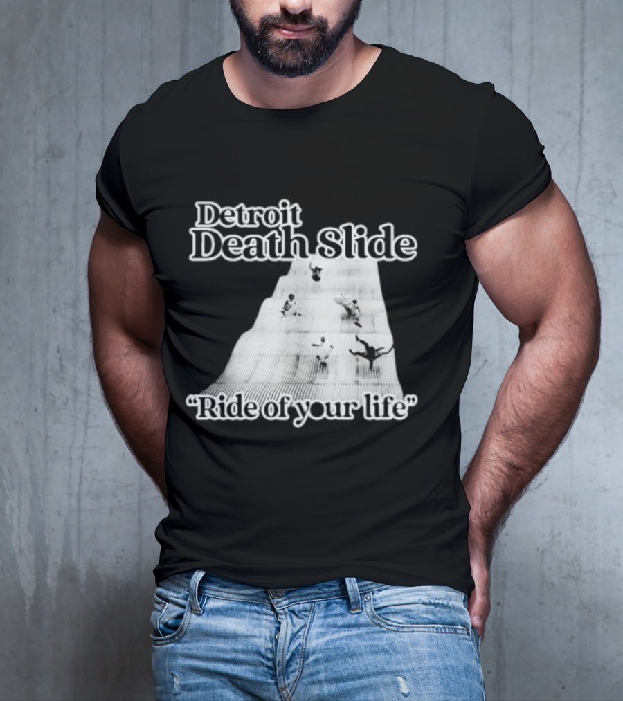 Detroit Death Slide Ride Of Your Life T-Shirt