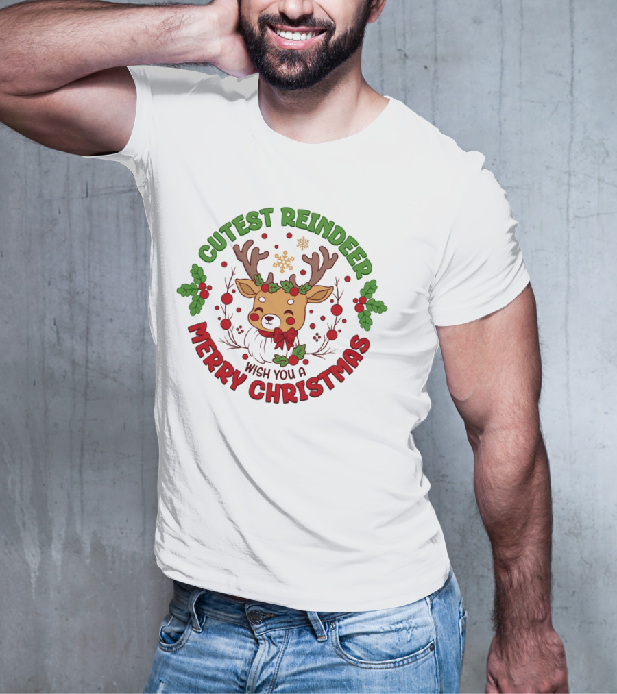 Cutest Reindeer Wish You A Merry Christmas T-Shirt